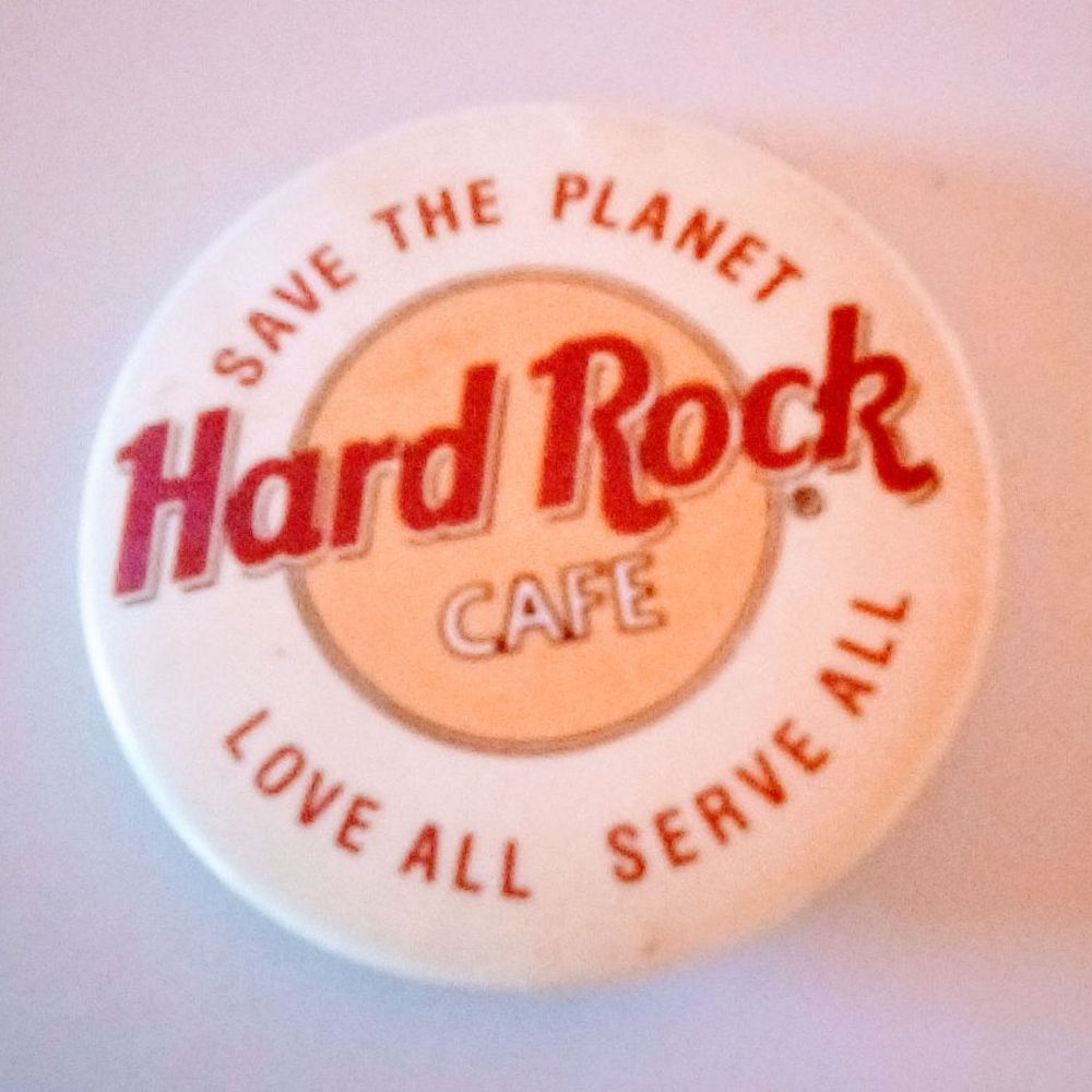 Vintage Hard Rock Cafe Button Save The Planet Love All Serve All